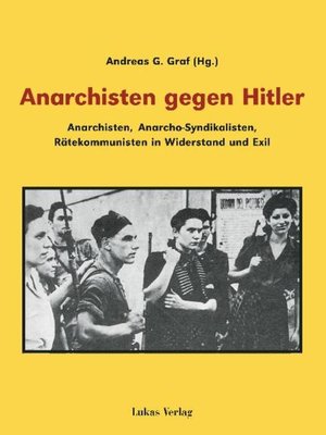 cover image of Anarchisten gegen Hitler